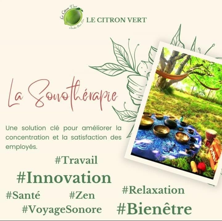 La Sonothérapie au CITRON VERT